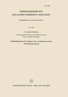 Gerhard Scherhorn - Methodologische Grundlagen Der Sozialökonomischen Verhaltensforschung, Häftad