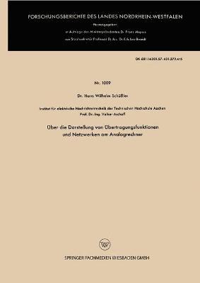 Hans Wilhelm Schüßler - Über Die Darstellung Von Übertragungsfunktionen Und Netzwerken Am Analogrechner, Häftad