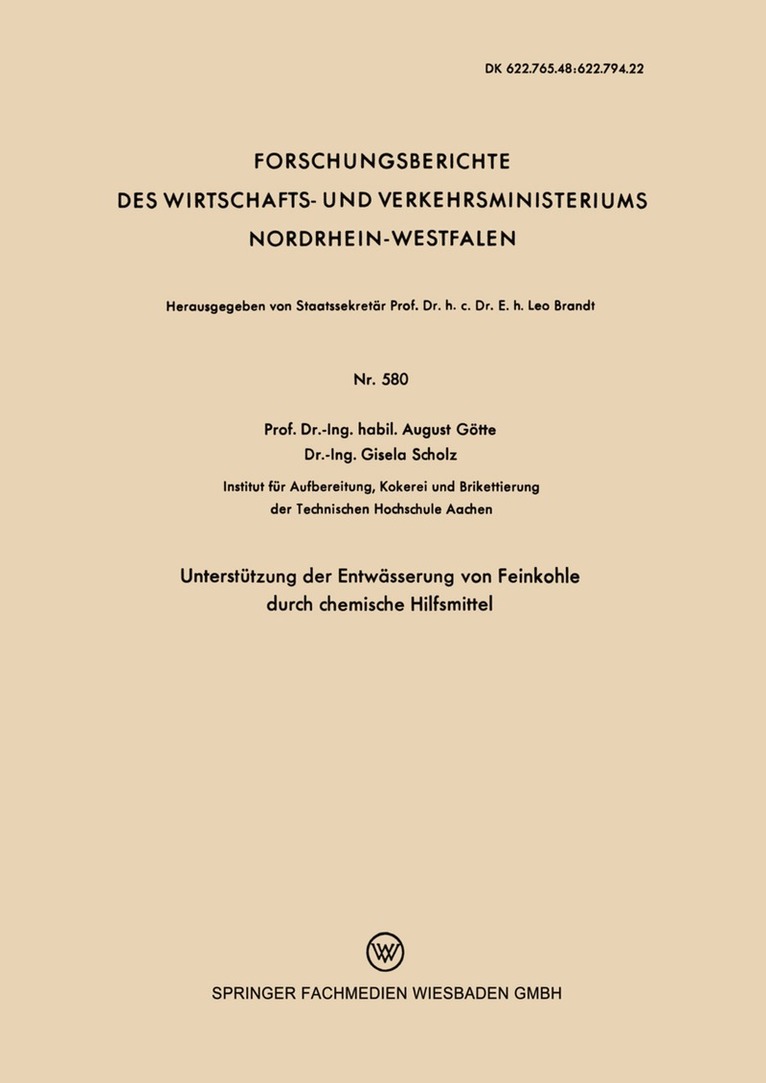 August Götte - Unterstützung der Entwässerung von Feinkohle durch chemische Hilfsmittel, Häftad
