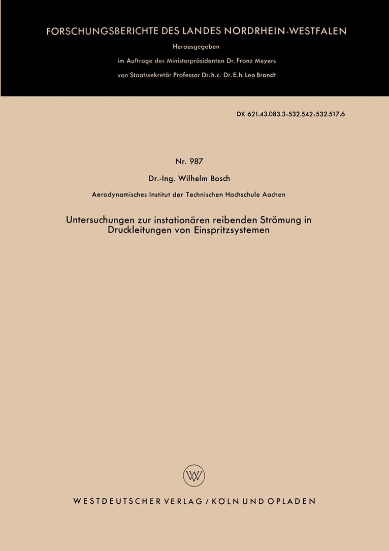 Wilhelm Bosch - Untersuchungen zur instationären reibenden Strömung in Druckleitungen von Einspritzsystemen, Häftad