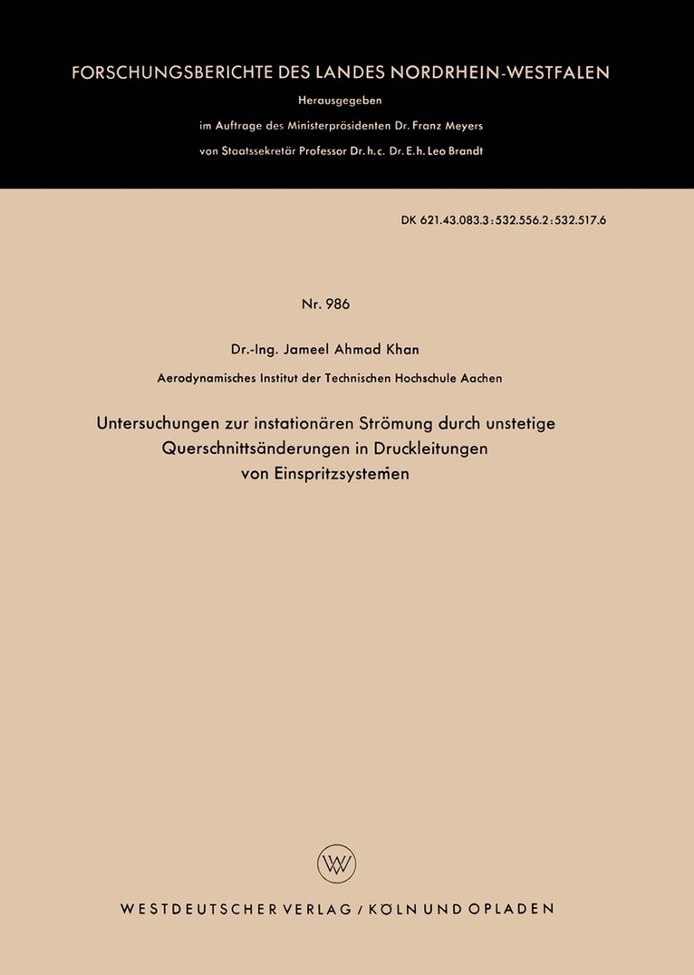 Jameel Ahmad Khan - Untersuchungen zur instationären Strömung durch unstetige Querschnittsänderungen in Druckleitungen von Einspritzsystemen, Häftad