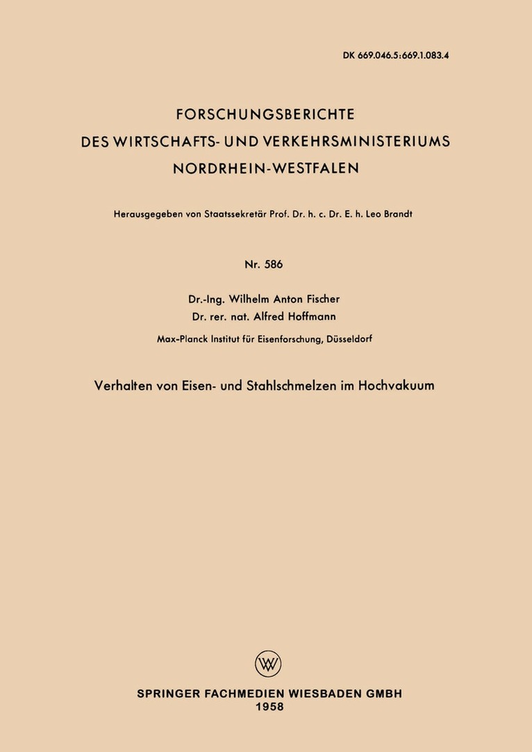 Wilhelm Anton Fischer - Verhalten von Eisen- und Stahlschmelzen im Hochvakuum, Häftad