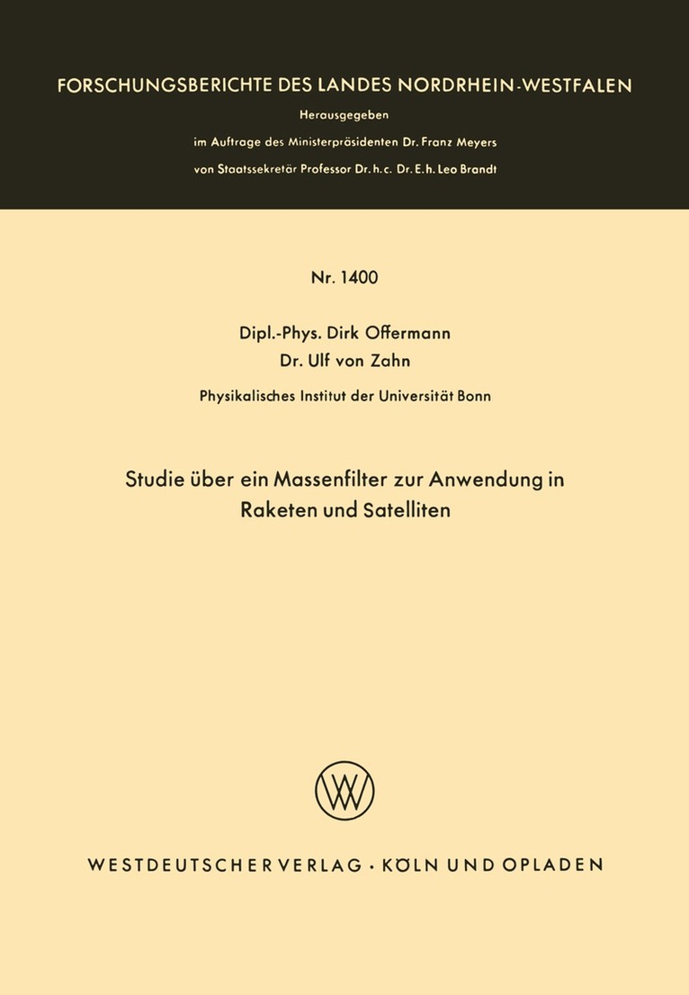 Dirk Offermann - Studie über ein Massenfilter zur Anwendung in Raketen und Satelliten, Häftad