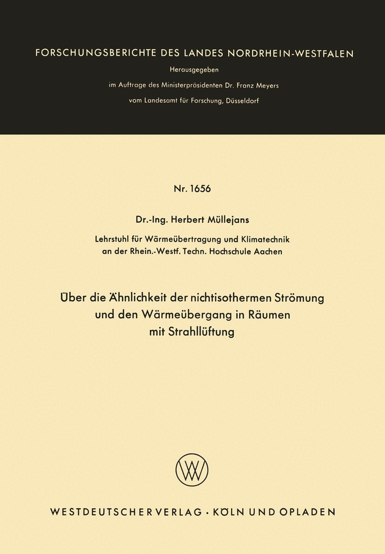 Herbert Müllejans - Über die Ähnlichkeit der nichtisothermen Strömung und den Wärmeübergang in Räumen mit Strahllüftung, Häftad