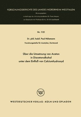 Paul Hölemann - Über die Umsetzung von Aceton in Diacetonalkohol unter dem Einfluß von Calciumhydroxyd, Häftad. Tillgänglighet: Lägg i varukorg