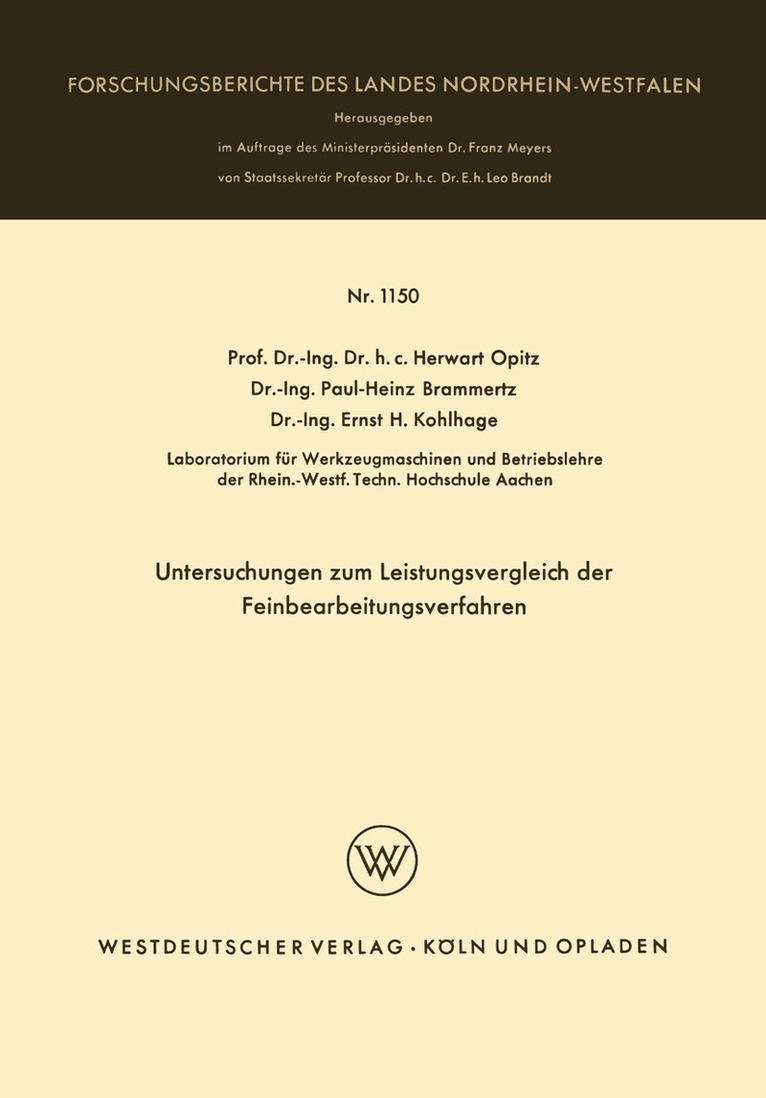 Herwart Opitz - Untersuchungen zum Leistungsvergleich der Feinbearbeitungsverfahren, Häftad