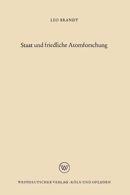 Leo Brandt - Staat Und Friedliche Atomforschung, Häftad. Tillgänglighet: Lägg i varukorg