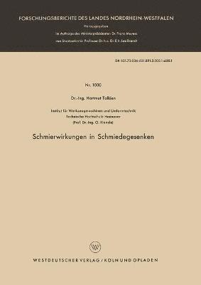 Hartmut Tolkien - Schmierwirkungen in Schmiedegesenken, Häftad