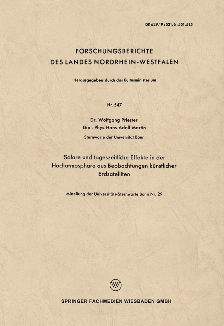 Wolfgang Priester - Solare und tageszeitliche Effekte in der Hochatmosphäre aus Beobachtungen künstlicher Erdsatelliten, Häftad