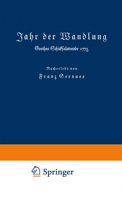 Franz Servaes - Jahr der Wandlung, E-bok