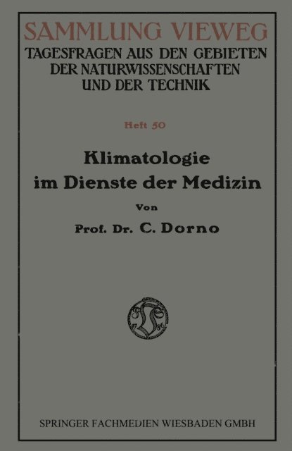 Carl W. Dorno - Klimatologie im Dienste der Medizin, E-bok