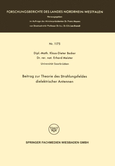 Klaus-Dieter Becker - Beitrag zur Theorie des Strahlungsfeldes dielektrischer Antennen, E-bok