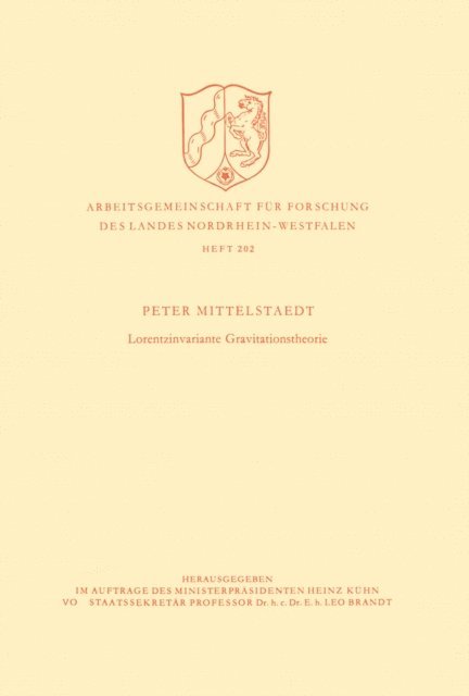 Peter Mittelstaedt - Lorentzinvariante Gravitationstheorie, E-bok