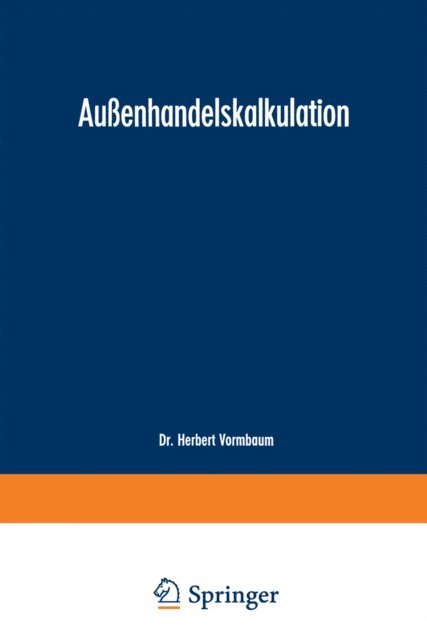 Herbert Vormbaum - Außenhandelskalkulation, E-bok