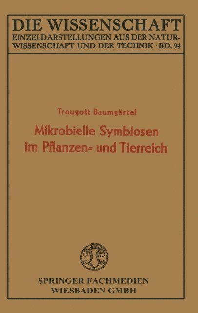 Traugott Baumgartel - Mikrobielle Symbiosen im Pflanzen- und Tierreich, E-bok