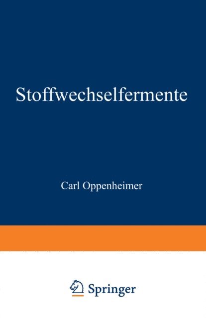Carl Oppenheimer - Stoffwechselfermente, E-bok