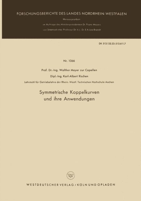 Walther Meyer zur Capellen - Symmetrische Koppelkurven und ihre Anwendungen, E-bok