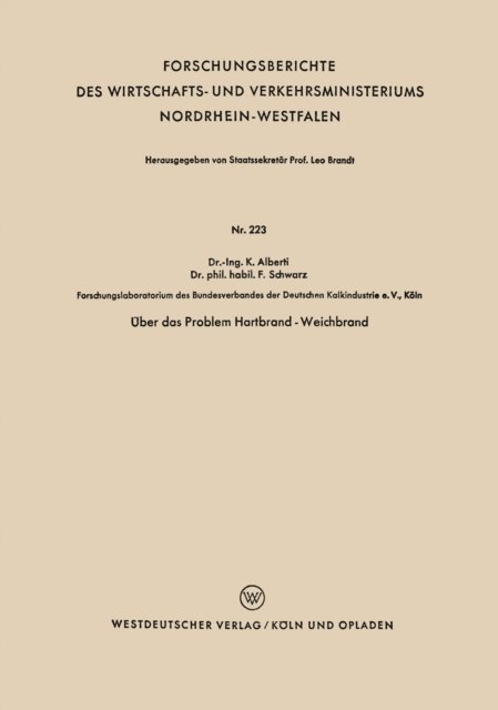Kurt Alberti - Über das Problem Hartbrand - Weichbrand, E-bok