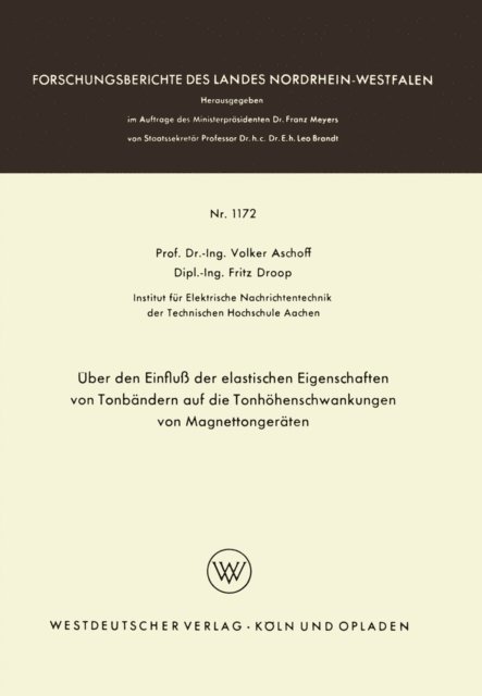 Volker Aschoff - Über den Einfluß der elastischen Eigenschaften von Tonbändern auf die Tonhöhenschwankungen von Magnettongeräten, E-bok