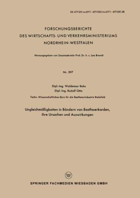 Waldemar Rohs - Ungleichmäßigkeiten in Bändern von Bastfaserkarden, ihre Ursachen und Auswirkungen, E-bok