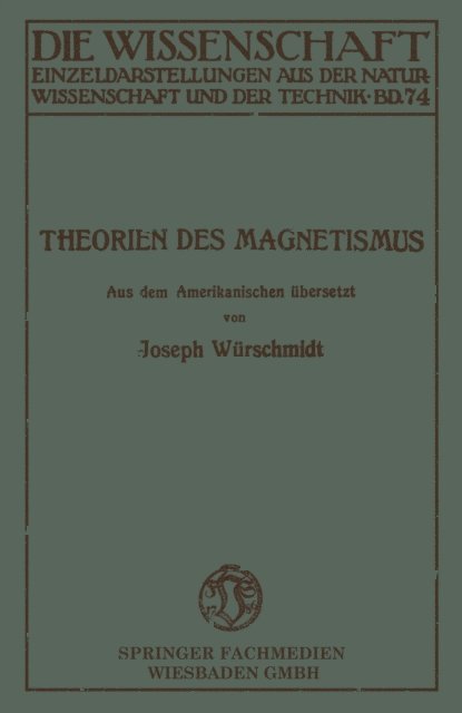 Joseph Wurschmidt - Theorien des Magnetismus, E-bok