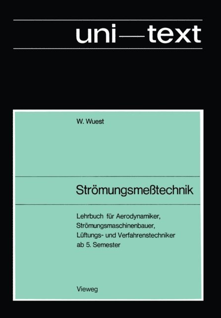 Walter Wuest - Strömungsmeßtechnik, E-bok