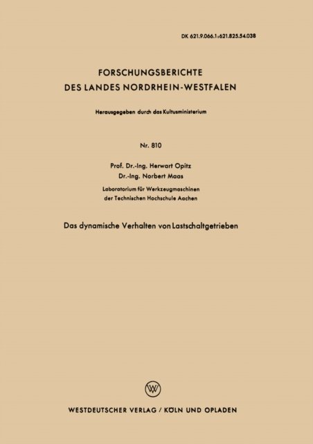 Herwart Opitz - Das dynamische Verhalten von Lastschaltgetrieben, E-bok