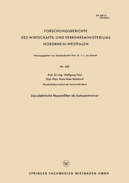Wolfgang Paul - Das elektrische Massenfilter als Isotopentrenner, E-bok