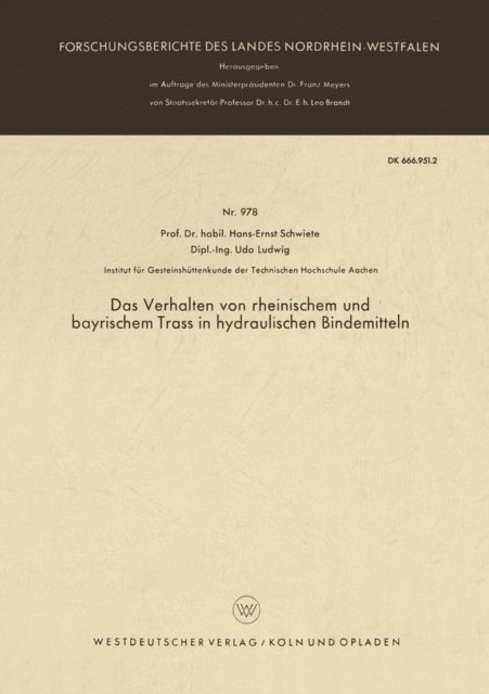 Hans-Ernst Schwiete - Das Verhalten von rheinischem und bayrischem Trass in hydraulischen Bindemitteln, E-bok