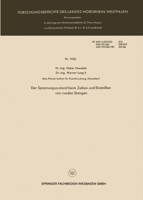 Oskar Pawelski - Der Spannungszustand beim Ziehen und Einstoßen von runden Stangen, E-bok