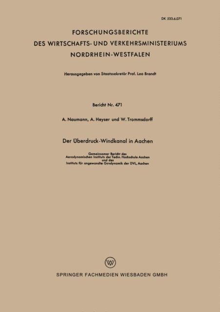 Alexander Naumann - Der Überdruck-Windkanal in Aachen, E-bok