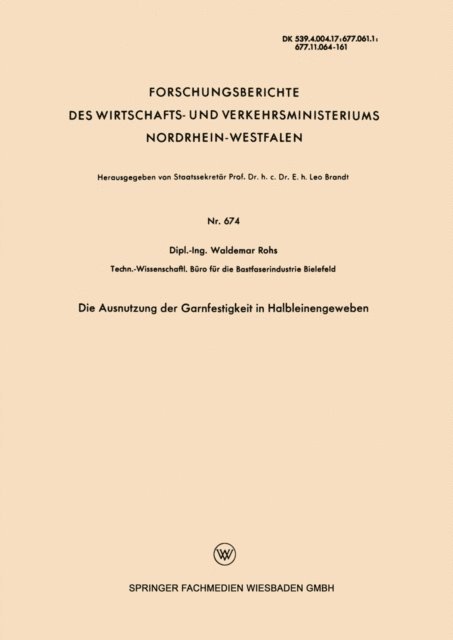 Waldemar Rohs - Die Ausnutzung der Garnfestigkeit in Halbleinengeweben, E-bok
