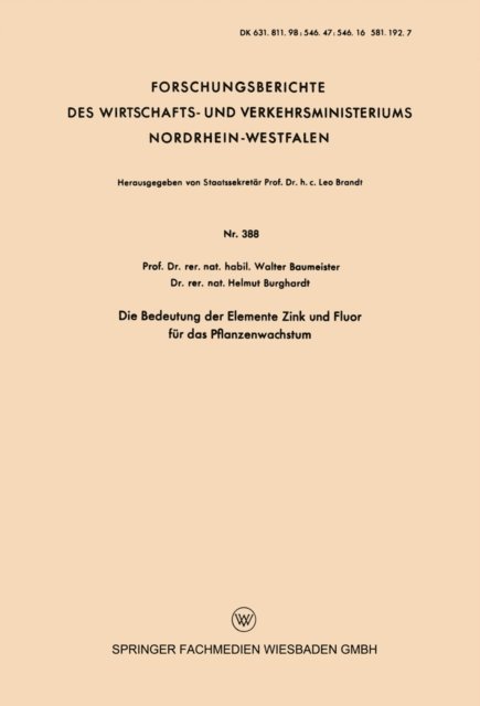Walter Baumeister - Die Bedeutung der Elemente Zink und Fluor für das Pflanzenwachstum, E-bok
