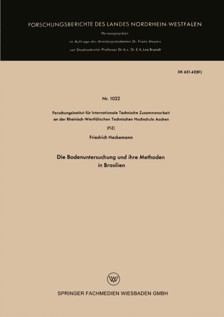Friedrich Hackemann - Die Bodenuntersuchung und ihre Methoden in Brasilien, E-bok