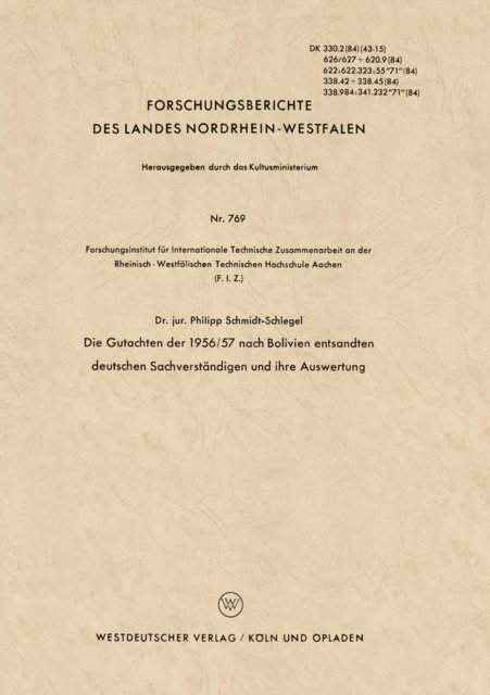 Philipp Schmidt-Schlegel - Die Gutachten der 1956/57 nach Bolivien entsandten deutschen Sachverständigen und ihre Auswertung, E-bok