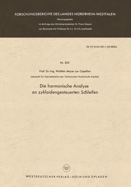 Walther Meyer zur Capellen - Die harmonische Analyse an zykloidengesteuerten Schleifen, E-bok