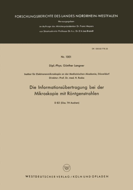 Gunther Langner - Die Informationsübertragung bei der Mikroskopie mit Röntgenstrahlen, E-bok