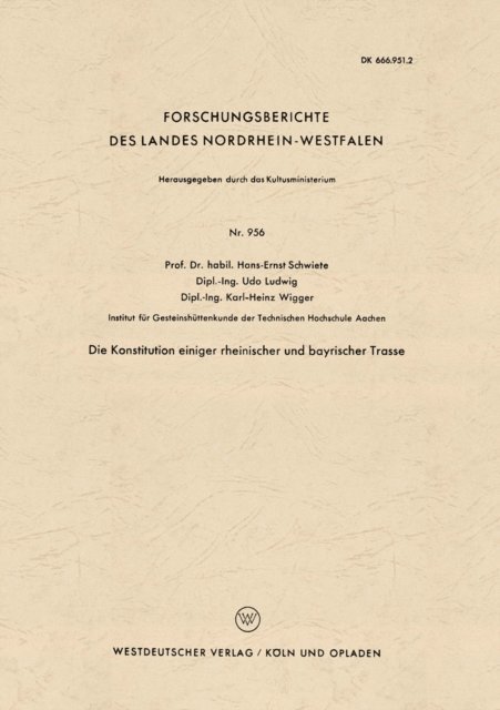 Hans-Ernst Schwiete - Die Konstitution einiger rheinischer und bayrischer Trasse, E-bok