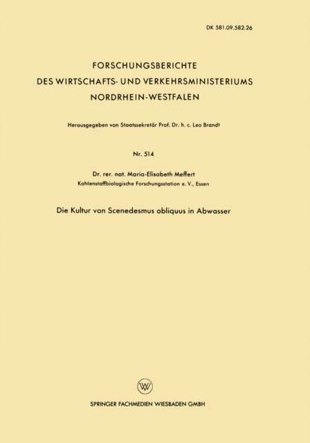 Maria-Elisabeth Meffert - Die Kultur von Scenedesmus obliquus in Abwasser, E-bok