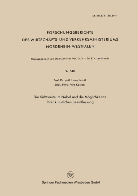 Hans Israel - Die Sichtweite im Nebel und die Möglichkeiten ihrer künstlichen Beeinflussung, E-bok