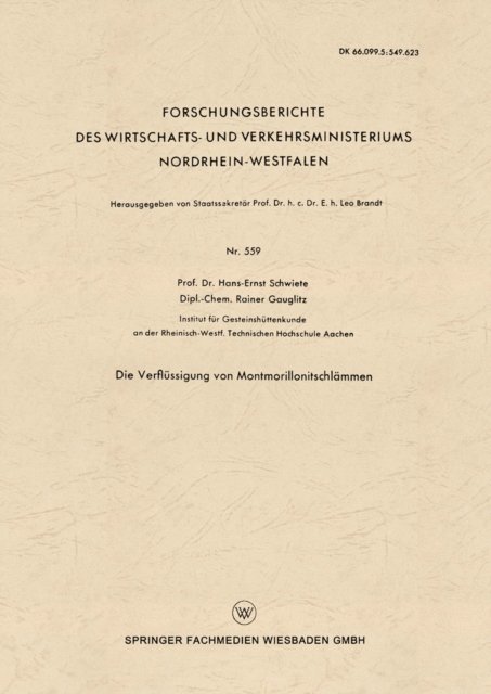 Hans-Ernst Schwiete - Die Verflüssigung von Montmorillonitschlämmen, E-bok