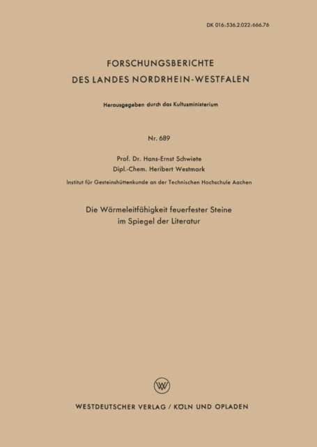 Hans-Ernst Schwiete - Die Wärmeleitfähigkeit feuerfester Steine im Spiegel der Literatur, E-bok