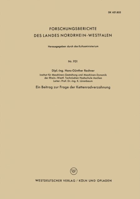 Hans-Gunther Rachner - Ein Beitrag zur Frage der Kettenradverzahnung, E-bok