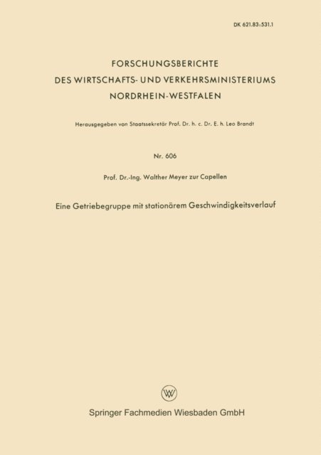 Walther Meyer zur Capellen - Eine Getriebegruppe mit stationärem Geschwindigkeitsverlauf, E-bok
