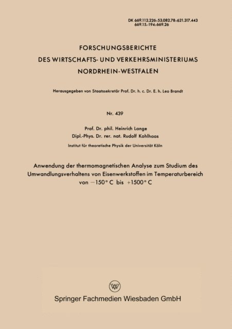 Heinrich Lange - Anwendung der thermomagnetischen Analyse zum Studium des Umwandlungsverhaltens von Eisenwerkstoffen im Temperaturbereich von −150°C bis +1500°C, E-bok