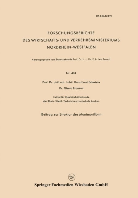 Hans-Ernst Schwiete - Beitrag zur Struktur des Montmorillonit, E-bok