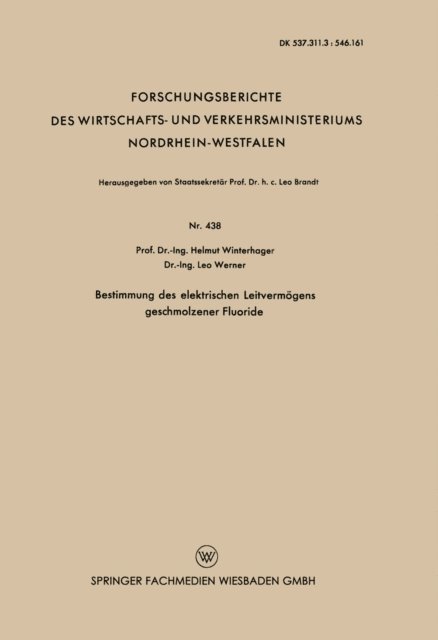 Helmut Winterhager - Bestimmung des elektrischen Leitvermögens geschmolzener Fluoride, E-bok