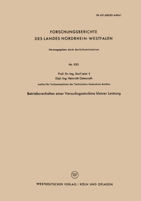 Karl Leist - Betriebsverhalten einer Versuchsgasturbine kleiner Leistung, E-bok