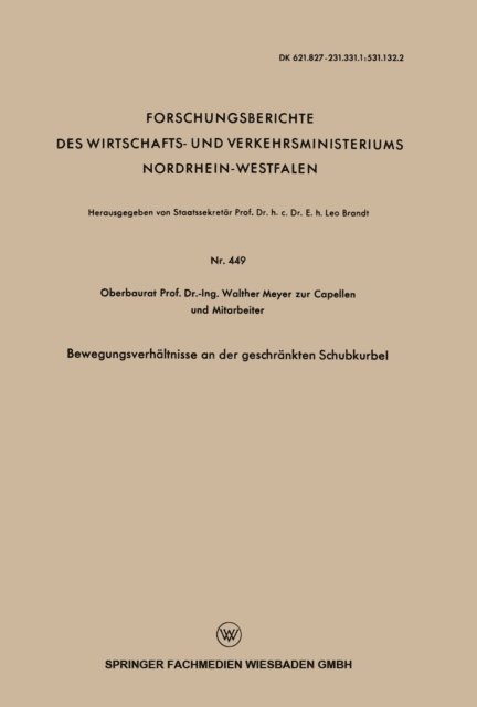 Walther Meyer zur Capellen - Bewegungsverhältnisse an der geschränkten Schubkurbel, E-bok