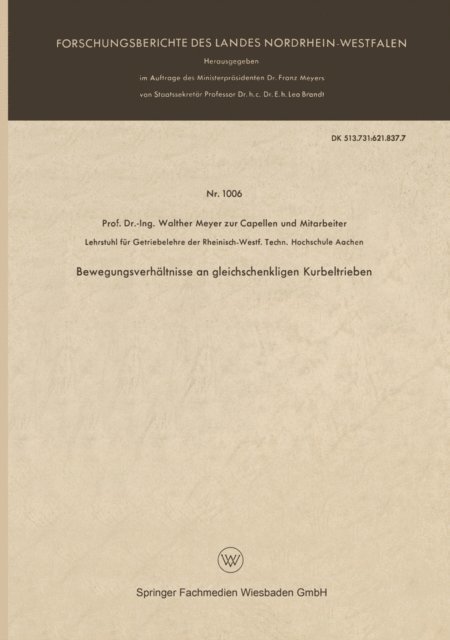 Walther Meyer zur Capellen - Bewegungsverhältnisse an gleichschenkligen Kurbeltrieben, E-bok